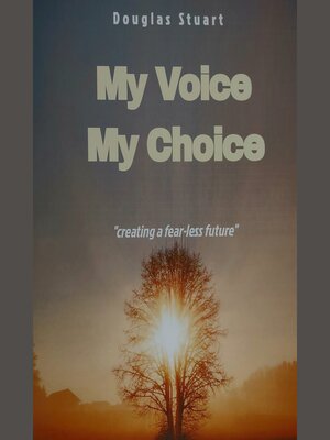 cover image of My Voice  My Choice